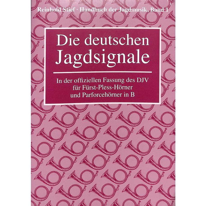 Deutsche Jagdmusik u. Jägertag Stief