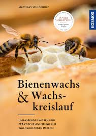 Bienenwachs und Wachskreislauf Matthias Schlörholz